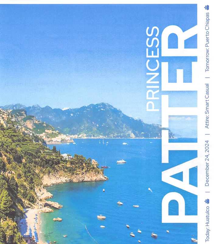 The front page of the Princess Patter for December 24, 2024 with an image of a coastline and mentioning that today's port is Huatulco.